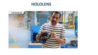 HOLOLENS
 