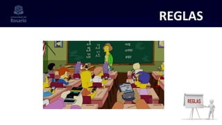 REGLAS
 
