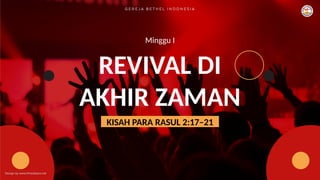 Azmen Razul M1-REVIVAL DI AKHIR ZAMAN.pptx presentas | PPTX