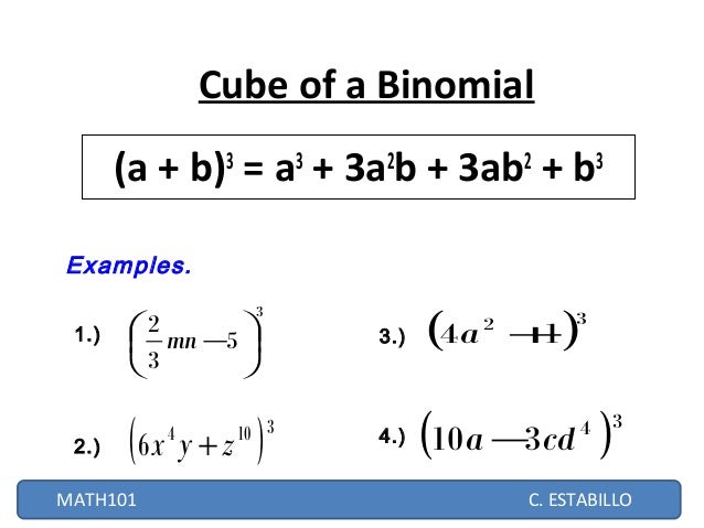 How do you cube a binomial?