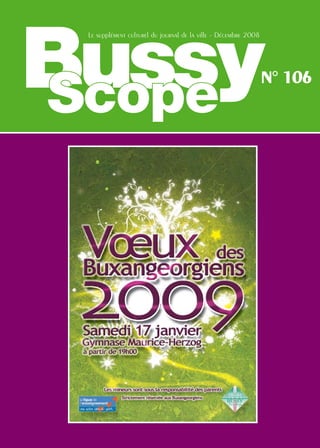 Bussy
 Le supplément culturel du journal de la ville - Décembre 2008




                                                                 N° 106
Scope
 