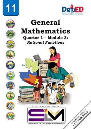11
General
Mathematics
Quarter 1 – Module 3:
Rational Functions
 