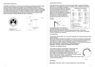 INSTALAÇÃO ELÉTRICA:
INSTALAÇÀO HIDRÁULICA:
                                                                                                A banheira deve ser conectada a um circuito exclusivo desde o quadro de distribuição,
A MARBELLA 6000 Mod.A-6 é fornecida com dispositivos de entrada (bica-ladrão) e saída           executado com fios de pelo menos 2,5 mm2 de secção. Toda a instalação deve estar de
(dreno) de água, preparados para a ligação com as instalações hidráulicas de sua                acordo com a norma NBR5410 da ABNT .O
residência, ficando a critério do adquirente o tipo de fornecimento de água. O dispositivo      circuito deverá estar protegido por dispositivo         ESQUEMAS DE LIGAÇÃO
bica-ladrão deverá receber a água já misturada para seu enchimento, devendo o misturador        DR de alta sensibilidade (corrente diferencial-              C/ controle      Comando
                                                                                                                                                 Versão
ser instalado em parede próximo à banheira e conectado ao bocal rosqueado do dispositivo        residual/nominal não superior a 30 AM.).         básica
                                                                                                                                                             de proteção
                                                                                                                                                               de nível
                                                                                                                                                                            automático de
                                                                                                                                                                           entrada de água
de entrada de água (bica) figura 3. O ladrão é conectado ao dreno, e o dreno ao esgoto,         Chame um eletricista capacitado para fazer a               1             1                 1
podendo ainda ser adaptados registros opcionais na banheira. Use sempre fita PTFE
                                                                                                ligação. Não há necessidade de instalação do
(teflon) para garantir a perfeita vedação das peças rosqueáveis.                                                                                           2             2                 2
                                                                                                interruptor, pois a banheira poderá ser
                                                                                                                                                           3             3                 3
                                                                                                fornecida com um exclusivo sistema de
                        A                               0.185                                   acionamento pneumático (opcional), fig. 5.                               4                 4
                                                                                       Fig.03   Interruptor                                                                                  7              7

                                                                                                Pneumático                                                          6                        6
                                                                                                                                                                                                            5
                                                                     BICA LADRÃO
                                                                                                                                                    Motor                  Motor
                                                                                                                                                                                                            6
                                                                                                                                                  Legenda:
                                                                                                                                                                                                 Motor
                                                                                                                                                  1- Rede de energia monofásica




                                                      0.54
                                                             0.50
                                                                                                                                                  2- Chaves com fusíveis ou dijuntores
                                                                                                                                                  3- Interruptor
                                                                                                                             Fig. 5               4- Controle de proteção de nível
                                                                                                                                                  5- Comando automático de entrada de água
                                                                                                                                                  6- Fio de ligação (Min.2,5 mm de secção)       Fig. 6
                                                                                                                                                  7- Fio terra
                        B                                           SAÍDA DRENO 11/2            A interligação entre o motor elétrico e o
           BICA LADRÃO - DETALHE                                                                interruptor pneumático vem executada da
           A - Entrada rosca 1/2
           B - Saída ladrão - tubo soldável 25 mm.           0.38                               fábrica de forma adequada para redes de energia elétrica bifásica , 220 V (fig 6).
                                                                                                Para ser utilizado em 110/127 V, o equipamento deverá ter o motor elétrico reconectado
                                                                                                conforme indicações nele existentes.
                                                                                                ATERRAMENTO:

                                                                                                O aterramento deve ser efeito por uma pessoa capacitada. Ele é imprescindível para evitar
                                                                                                choques elétricos.
                                                                                                Efetue o aterramento da banheira conectando um fio de 4mm de secção ao parafuso para
                                                                                                aterramento .O fio tem que ser proveniente de um sistema de aterramento que obedeça a
                                                                                                norma NBT 5410 ( hastes , tubos de aterramento ou de outros sistemas previstos).
                                                                                                Vale ressaltar que todos os elementos metálicos situados a 1,5 m de distância da banheira
                                                                                                devem ser interligados e aterrados entre si ( ligação eqüipotencial ).
                                                                                                Importante : não usar o neutro da instalação como fio terra.
                                                                                                CONTROLE DE ADMISSÃO DE AR:

                                                                                                A intensidade da ação de hidromassagem é determinada pelo
                                                                                                volume de ar introduzido no jato de água . Você poderá
                                                                                                controlar a intensidade girando o oxigenador de controle
                                                                                                de admissão de ar localizado na lateral da banheira (fig. 1 nº 6 ) .
                                                                                                Gire o botão de controle totalmente no sentido "Abrir" , para
                                                                                                obter o máximo de volume de ar . Gire o botão de controle no sentido
                                                                                                "Fechar" , para reduzir o volume de bolhas de ar.
                                                                                                Quando o botão for girado totalmente para a posição fechar apenas a água
                                                                                                circulará pelo sistema.(Fig. 7)
                                                                                                                                                                                                   Fig. 7
                                                                                                OPCIONAIS:

                                                                                                Aba Lateral - Peça única, frontal, no mesmo acabamento e cores da banheira.
  2
                                                                                                                                                                                                                3
 