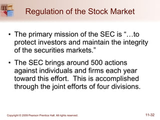 Regulation of the Stock Market The primary mission of the SEC is “…to protect investors and maintain the integrity of the securities markets.” The SEC brings around 500 actions against individuals and firms each year toward this effort.  This is accomplished through the joint efforts of four divisions. 