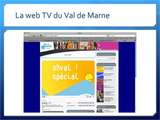 La web TV du Val de Marne 