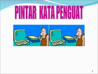 Aplikasi Kata Penguat