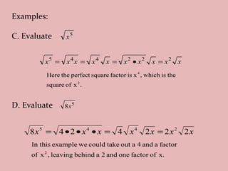 Examples: C. Evaluate D. Evaluate 