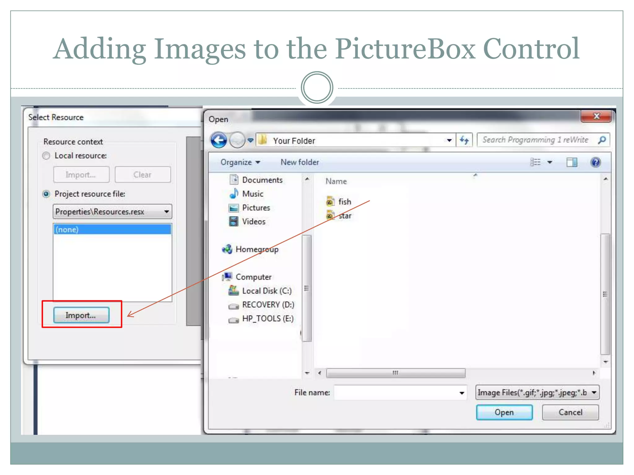 Adding Images to the PictureBox Control
 