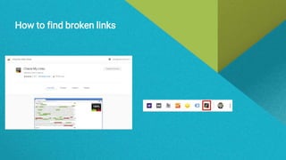 How to find broken links
 