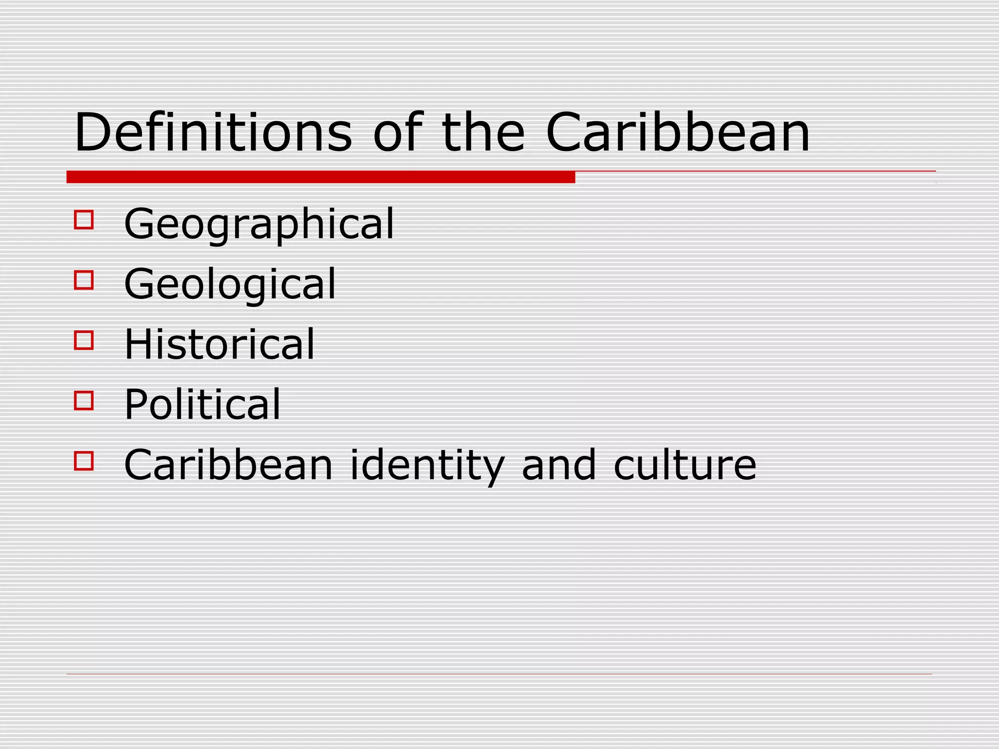 Module 1 caribbean studies PPT