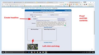 Proof
and Edit
contents
Create headline
Left click and drag
 