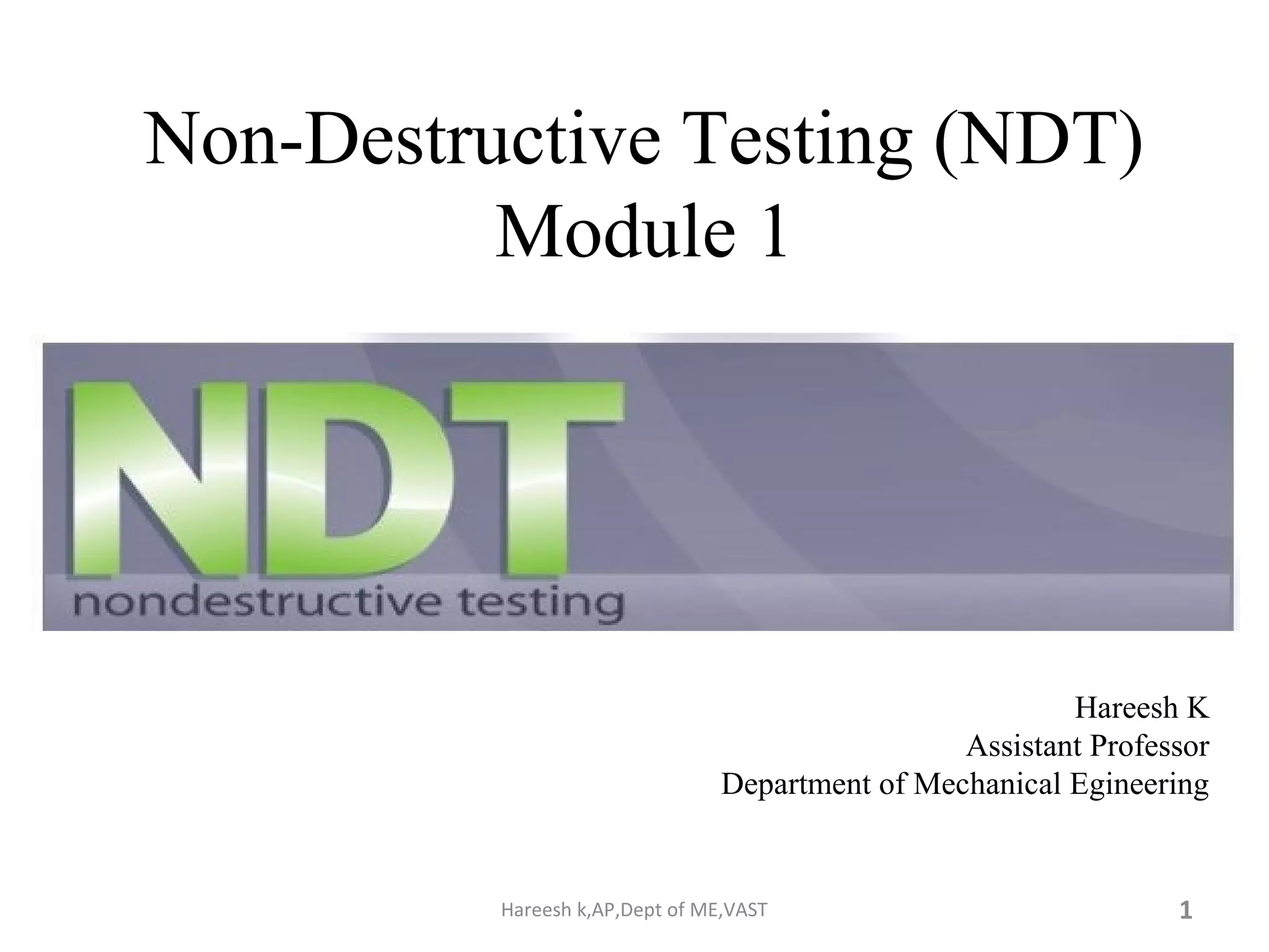 Introduction to NDT and Visual Inspection PPT