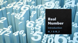 Real Number Class X M_1 & M_2  by Abhishek Kumar Gupta