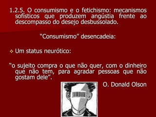 Desejo. Conceito psíquico.“Marca da singularidade em cada sujeito” 