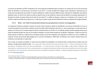 106 M2-AUDT-Spécialité CAD-Octobre 2014 
Les travaux de démolition de l’EPF ont débuté en 2011 par la partie des entreprises Edard, la phase A1 sur la figure 48, puis en 2012 la seconde phase de démolition a commencé pour se terminer fin juin 201475. Le projet semblait bien engagé et des investisseurs notamment pour la construction des logements de la phase A1 avaient manifesté leur intérêt et proposé différents projet. Cependant la cristallisation des tensions politiques autour du coût et de la nature du projet se faisait de plus en plus présente à mesure que les élections municipales approchaient, en témoigne les articles de presse locale qui font état de ces tensions76. La défaite de l’équipe en place aux municipales a donc marqué un coût d’arrêt au projet tel qu’il était conçu depuis 6 ans, l’unité autour du projet n’ayant pas été suffisamment forte pour dépasser les clivages politiques. 
3.3.3. Bilan : de l’état d’avancement actuel aux perspectives d’avenir envisageables 
Le changement d’équipe municipale a entrainé une remise à plat du projet qui retarde la requalification. Les travaux de démolition en cours au moment des élections sont terminés, le bâtiment qui doit accueillir l’hôtel d’entreprise a été mis à nu, mais le projet ayant un temps été remis en question, les travaux sont en suspens depuis le premier comité technique en avril 2014. Il a en effet été question pendant quelques temps que le projet soit abandonné selon les voeux de la nouvelle municipalité, qui avait d’autres projets pour le bâtiment. Cependant, il s’agit d’une part d’un projet porté par la CASO qui a déjà ses futurs locataires puisque ce sont des entreprises d’une pépinière du territoire qui vont s’y installer pour s’agrandir. D’autre part les fonds déjà engagés pour le concours d’architecture, l’AMO HQE, et l’attribution de la mission maîtrise d’oeuvre ont contribué à la conservation du projet initial. 
Pour le reste, la nouvelle municipalité, en rupture avec les projets de la précédente a la volonté de faire un projet dont les maîtres mots sont réalisme, ancrage local et identité verrière. « Un nouveau parc urbain verra donc le jour dans les années à venir (…) Celui-ci a été évalué en fonction des finances, de l'identité verrière de la ville et de l'attractivité (…) La vision des élus sur l'avenir se veut réaliste, à taille humaine, ambitieuse mais raisonnable au vu des finances de la Ville. La volonté des élus sur ce projet n'est surtout pas de faire de notre ville une cité dortoir mais une cité vivante et chaleureuse. Une chose est sûre, le centre-ville retrouvera sa notoriété et ses lettres de noblesse. » (Extrait du descriptif du projet sur le site internet de la ville www.ville-arques.fr). 
75 La Voix du Nord, Arques : le chantier du siècle fait disparaître le berceau verrier de la ville, édition du 12 septembre 2013 
76 Exemple : La Voix du Nord, Arques : au conseil municipal, les lignes de bus et la ZAC du centre-ville sources de conflits, édition du 26 septembre 2013  