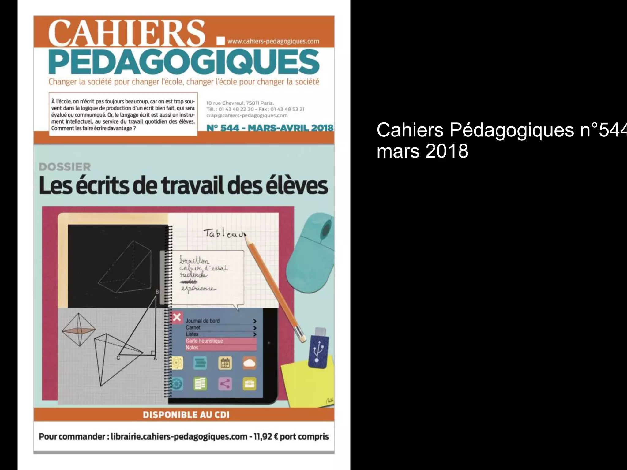 Cahiers Pédagogiques n°544
mars 2018
 