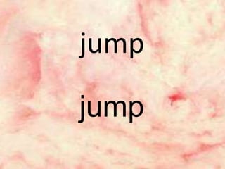 jump
jump
 
