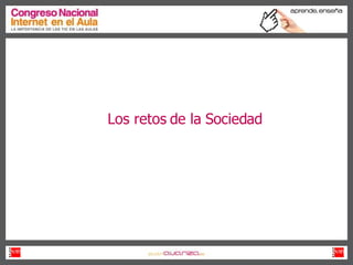 Los retos de la Sociedad 