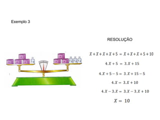 Exemplo 3



            RESOLUÇÃO
 