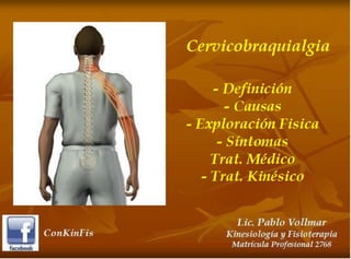 Cervicobraquialgia