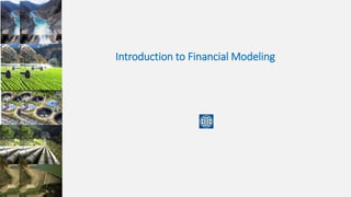 Introduction to Financial Modeling
 