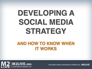 M2 LIVE Social Media Strategy