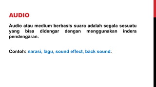 M2, M3 - Produksi Konten Multimedia pengantar | PDF