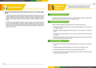 Modul Pendidikan Jarak Jauh Pendidikan Tinggi Kesehatan
Modul Pendidikan Jarak Jauh Jenjang Diploma 3 Program Studi Kebidanan
17
18
Setelah mengikuti pembelajaran praktik ini, Anda diharapkan mampu melaksanakan
pemeriksaan Glukosa urin dan Protein urin pada ibu hamil.
Setelah melakukan kegiatan belajar praktikum ini Anda diharapkan dapat:
a.	 Melakukan persiapan alat dan bahan untuk pemeriksaan glukosa urin dan protein
urin pada ibu hamil.
b.	Melakukan langkah-langkah pemeriksaan glukosa urin dan protein urin pada ibu
hamil.
c.	 Melakukan pemeriksaan glukosa urin dan protein urin pada ibu hamil secara efektif
dan efisien.
d.	 Melakukan pendokumentasian hasil pemeriksaan glukosa urin dan protein urin pada
buku KIA, kartu ibu atau status ibu hamil.
a.	 Persiapan alat dan bahan untuk pemeriksaan glukosa urin dan protein urin pada ibu
hamil.
b.	 Langkah-langkah pemeriksaan glukosa urin dan protein urin pada ibu hamil.
c.	 Pemeriksaan glukosa urin dan protein urin dengan efektif dan efisien.
d.	 Pendokumentasian hasil pemeriksaan glukosa urin dan protein urin pada buku KIA,
kartu ibu atau status ibu hamil.
Lakukan latihan praktikum pemeriksaan HB pada ibu hamil secara bertahap sebagai
berikut:
1.	 Latihan bersama teman Anda dalam kelompok kecil pada setting laboratorium skill
dengan menggunakan panduan penuntun belajar praktik, secara bergantian lakukan
praktik, kemudian teman Anda melakukan observasi dengan menggunakan instru-
men penuntun belajar. Apabila menemui kesulitan, mintalah bimbingan instruktur
Anda.
2.	 Lakukan latihan pemeriksaan HB pada 5 orang ibu hamil di real setting pelayanan
primer lahan praktik (BPM, Puskesmas), dengan menggunakan panduan penuntun
belajar praktik serta lakukan pendokumentasian hasil pemeriksaan HB pada buku
KIA, kartu ibu atau form status ibu hamil. Apabila menemui kesulitan, mintalah bimb-
ingan instruktur Anda.
Tugas Mandiri
Tujuan Pembelajaran Umum
Tujuan Pembelajaran Khusus
Pokok - Pokok Materi
Kegiatan
Belajar 3
MELAKSANAKAN PEMERIKSAAN PROTEIN
DAN GLUKOSA URIN PADA IBU HAMIL
 