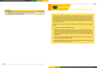 Modul Pendidikan Jarak Jauh Pendidikan Tinggi Kesehatan
Modul Pendidikan Jarak Jauh Jenjang Diploma 3 Program Studi Kebidanan
25
26
Selamat, Anda telah belajar melakukan pemeriksaan glukosa dan protein urin pada ibu
hamil dengan reagen asam asetat dan asam sulfosalisilat. Dengan demikian Anda se-
bagai seorang calon bidan telah menguasai salah satu kompetensi dalam memberikan
asuhan kebidanan pada ibu hamil, khususnya dalam pemeriksaan laboratorium seder-
hana. Hal-hal penting yang sudah Anda pelajari dalam kegiatan belajar praktikum ini
adalah sebagai berikut :
Pemeriksaan glukosa urin dan protein urin pada ibu hamil meliputi tahap-tahap sebagai
berikut :
a.	 Persiapan: alat, ruangan dan dokumentasi.
b.	 Pelaksanaan pemeriksaan glukosa urin dan protein urin meliputi teknik/content: as-
pek sikap dan perilaku, dan langkah pelaksanaan pemeriksaan glukosa urin dan pro-
tein urin. Pemeriksaan protein urin terdiri dua macam cara, pertama dengan meng-
gunakan reagen asam asetat dan yang kedua dengan menggunakan reagen asam
sulfosalisilat.
c.	 Evaluasi keseluruhan terhadap kegiatan pemeriksaan glukosa urin dan protein urin,
meliputi: sistematika, efektif dan efisien.
d.	 Melakukan pendokumentasian hasil pemeriksaan glukosa urin dan protein urin pada
buku KIA, kartu ibu atau status ibu hamil.
C. EVALUASI
NO KEGIATAN Ya Tidak
1 Melaksanakan tindakan dengan sistematis, efektif & efisien
2 Melaksanakan tindakan dengan baik
Rangkuman
 