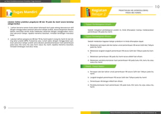 Modul Pendidikan Jarak Jauh Pendidikan Tinggi Kesehatan
Modul Pendidikan Jarak Jauh Jenjang Diploma 3 Program Studi Kebidanan
9
10
Setelah mengikuti pembelajaran praktik ini, Anda diharapkan mampu melaksanakan
pemeriksaan HB pada ibu hamil.
Setelah melakukan kegiatan belajar praktikum ini Anda diharapkan dapat:
a.	 Melakukan persiapan alat dan bahan untuk pemeriksaan HB secara Sahli dan Tallquis
pada ibu hamil.
b.	 Melakukan langkah-langkah pemeriksaan HB secara Sahli dan Tallquis pada ibu ham-
il.
c.	 Melakukan pemeriksaan HB pada ibu hamil secara efektif dan efisien.
d.	 Melakukan pendokumentasian hasil pemeriksaan HB pada buku KIA, kartu ibu atau
status ibu hamil.
a.	 Persiapan alat dan bahan untuk pemeriksaan HB secara Sahli dan Tallquis pada ibu
hamil.
b.	 Langkah-langkah pemeriksaan HB secara Sahli dan Tallquis pada ibu hamil.
c.	 Pemeriksaan HB dengan efektif dan efisien.
d.	 Pendokumentasian hasil pemeriksaan HB pada buku KIA, kartu ibu atau status ibu
hamil.
Lakukan latihan praktikun pengukuran BB dan TB pada ibu hamil secara bertahap
sebagai berikut:
1.	 Latihan bersama teman Anda dalam kelompok kecil pada setting laboratorium skill
dengan menggunakan panduan penuntun belajar praktik, secara bergantian lakukan
latihan, kemudian teman Anda melakukan observasi dengan menggunakan instru-
men penuntun belajar. Apabila menemui kesulitan, mintalah bimbingan instruktur
Anda.
2.	 Lakukan latihan pengukuran BB dan TB ibu hamil pada 5 orang ibu hamil di real set-
ting lahan praktik (BPM, Puskesmas atau rumah sakit), dengan menggunakan pan-
duan penuntun belajar praktik serta lakukan pendokumentasian hasil pemeriksaan
pada buku KIA, kartu ibu atau form status ibu hamil. Apabila menemui kesulitan,
mintalah bimbingan instruktur Anda.
Tugas Mandiri
Tujuan Pembelajaran Umum
Tujuan Pembelajaran Khusus
Pokok - Pokok Materi
Kegiatan
Belajar 2
PRAKTIKUM HB (HEMOGLOBIN)
PADA IBU HAMIL
 