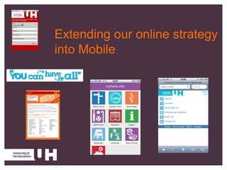 Extending our online strategy
into Mobile
 