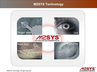 M2SYS Technology ©M2SYS Technology. All rights reserved. 