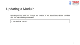 Updating a Module
26
 