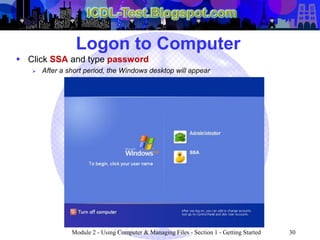 ICDL Module 2 - Using Computers & Managing Files (Windows XP ...