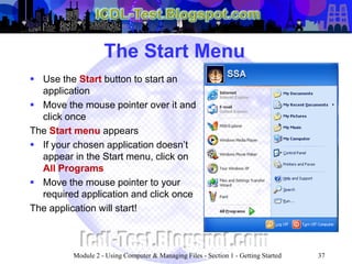 ICDL Module 2 - Using Computers & Managing Files (Windows XP ...