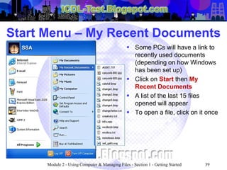 ICDL Module 2 - Using Computers & Managing Files (Windows XP ...