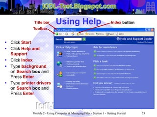 ICDL Module 2 - Using Computers & Managing Files (Windows XP ...