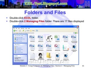 ICDL Module 2 - Using Computers & Managing Files (Windows XP ...