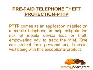 PRE-PAID TELEPHONE THEFT PROTECTION-PTTP ,[object Object]