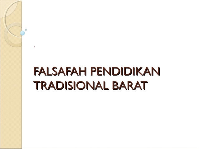 Falsafah pendidikan islam dan timur