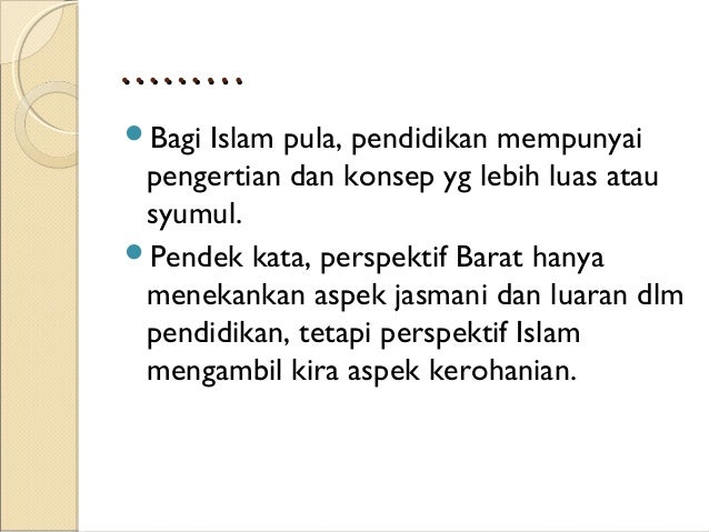 Falsafah pendidikan islam dan timur