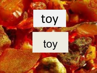 toy
toy
 