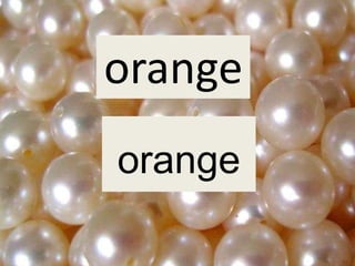 orangeorange
orange
 