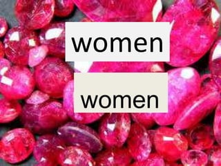 women
women
 