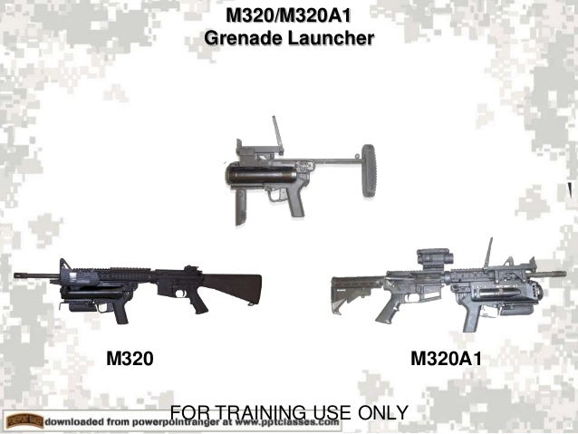 m320m320a1-grenade-launcher-pmi-2-638.jpg