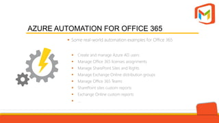 M365 automate Office 365 with azure automation | PPTX