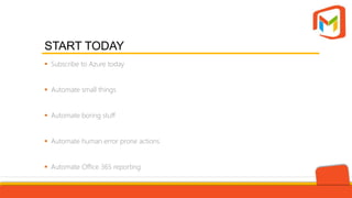 M365 automate Office 365 with azure automation | PPTX
