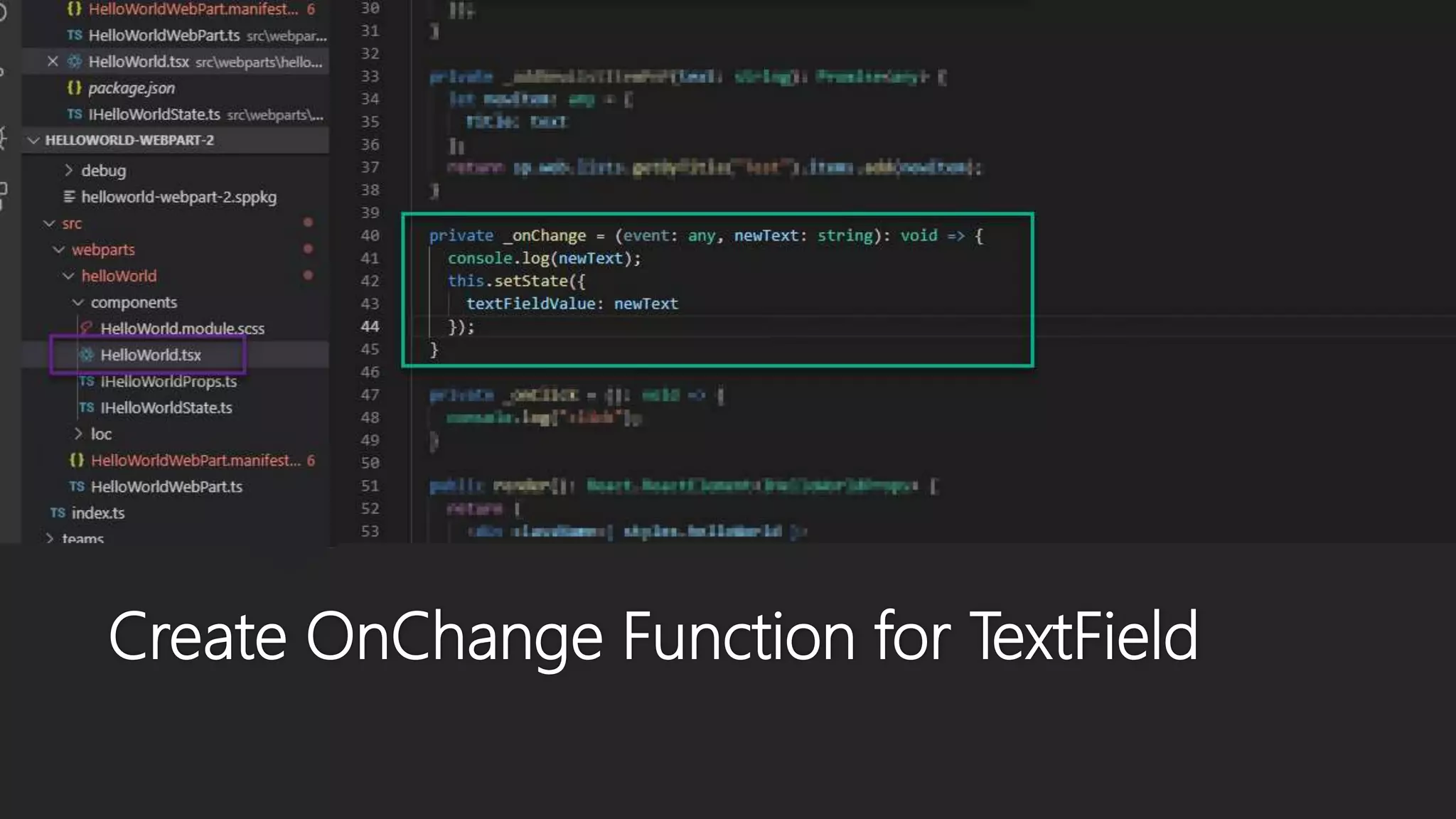 Create OnChange Function for TextField
 