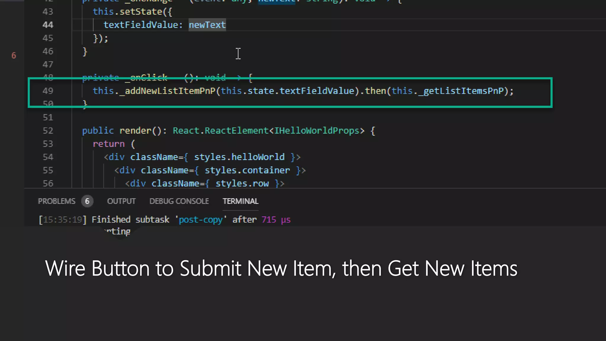 Wire Button to Submit New Item, then Get New Items
 