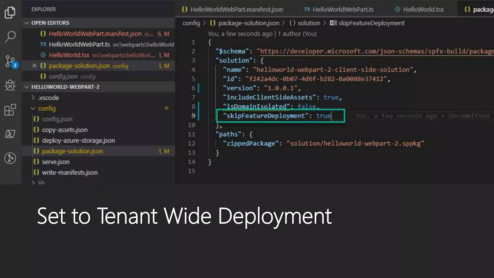 Set to Tenant Wide Deployment
 